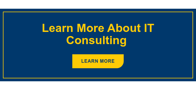 Learn More About IT Consulting Learn more