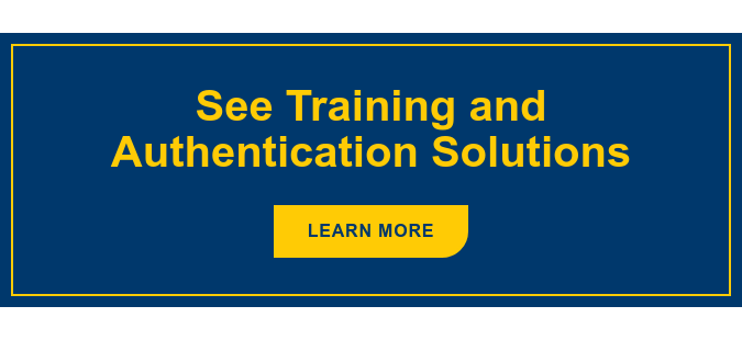 See Training and Authentication Solutions Learn More