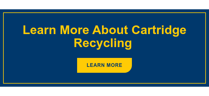 Learn More About Cartridge Recycling&nbsp; Learn More