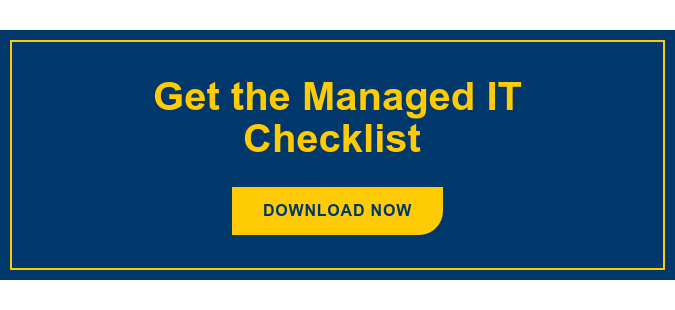 Get the Managed IT Checklist&nbsp; Download Now
