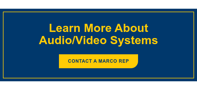Talk with an Audio + Video Specialist Contact&nbsp;a Marco Rep