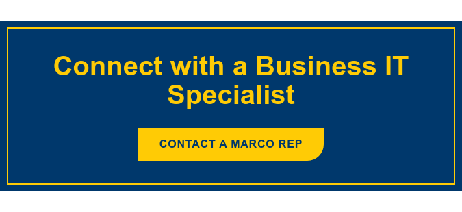 Connect with a Business IT Specialist Contact a Marco Rep